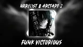 FUNK VICTORIOUS (Feat. Arctap1 ♪) (Official Visualizer)