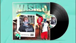 MIZZLE MUHABA EMPIRE (MASIBO)