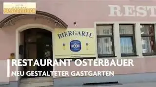 Restaurant Osterbauer mit neuem Gastgarten