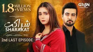 Sharakat Episode 89 2nd Last Epiosde  Sumaiyya Bukhsh   Danial Afzal Khan  Green TV Entertainment