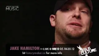 Jake Hamilton shares how the music has changed lives