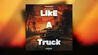 Like A Truck Breakbeat Edit (daydream edit)
