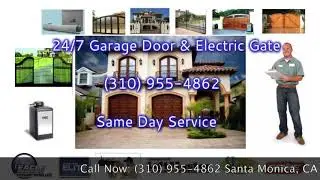 Garage Door Repair Santa Monica, Ca | 310-955-4862 | Same Day Service