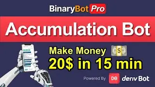 ✅ Deriv Bot | Accumulators Strategy | Binary Bot Pro (2024)