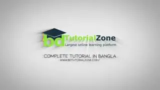 Welcome to BDTutorialZone | A Complete Tutorial in Bangla - bdtutorialzone