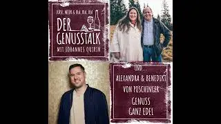 Genuss ganz edel mit der Edelbrandmanufaktur von Poschinger