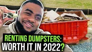 Should YOU Start a Dumpster Rental Business 2022