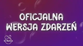 Julia Rocka - Oficjalna wersja zdarzeń (Tekst/Lyrics)