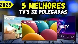 ✅ Qual a Melhor TV 32&rdquo; POLEGADAS 2025? TOP 5 Melhores Smart TV&rsquo;s 32&rdquo; Polegadas 2025!