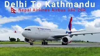 Nepal Airlines A330-200 Full Flight Review 🇳🇵 | Kathmandu Trip Begins! | The Punjabi Traveler