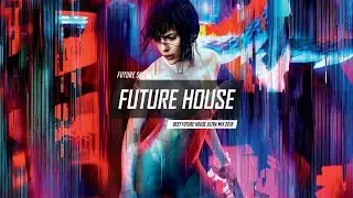 Future House Music 2018 🔥 Best Ultra Mix Future House 2018 🔥 Club Hits Mix