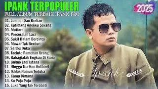 IPANK FULL ALBUM 2025