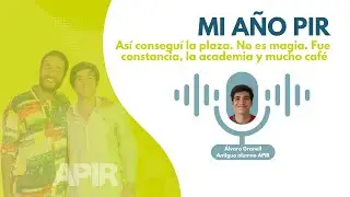 APIR PODCAST - Mi a&ntilde;o PIR. As&iacute; consegu&iacute; plaza. No es magia. Fue constancia, la academia y mucho caf&eacute;