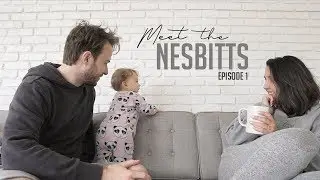 Meet the Nesbitts - Ep 01 - Peanut Butter & Peacocks