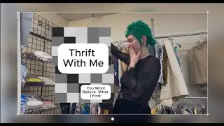 Thrift With Me! You won't believe what I found!