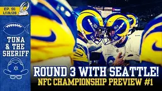 Rams Win!!! - Tuna and the Sheriff - Episode 91