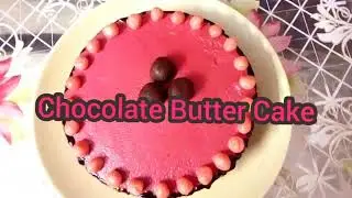 Chocolate Butter Cake | Cooking n Baking Expert