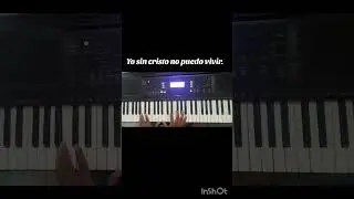 Yo sin cristo no puedo vivir/Me preguntan porque soy diferente/ Tutorial de Piano/ cover.