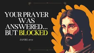 Why God Heard Your Prayer on Day 1... But the Answer Took 21 Days | The Daniel Secret