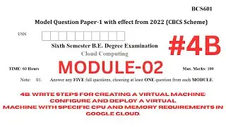 Q4(b)  Creating a Virtual Machine | Cloud Computing | VTU Model Question Paper 2022 Scheme | bcs601
