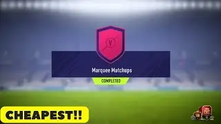 FIFA 18 - *CHEAPEST* Marquee Matchups Completed!!! - FIFA 18 Ultimate Team (PS4)