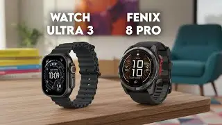 Apple Watch Ultra 3 vs Garmin Fenix 8 Pro - Which One is the Better Fit for You