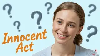 Why Narcissists Act Innocent And Play Dumb