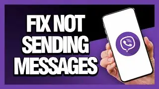 How to Fix Viber App Not Sending Messages - Android & Ios | Final Solution