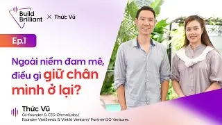 Blockchain Mass Adoption: Cải thiện UI/UX? - Thức Vũ: Co-founder & CEO OhmniLabs | #B2B - EP.1