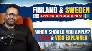 WHEN TO APPLY FOR FINLAND & SWEDEN | STUDY VISA 2026 DEADLINES EXPLAINED