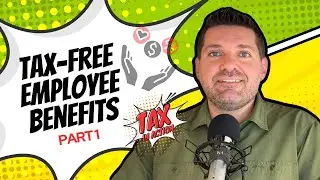Tax-Free Employee Benefits Part 1: No-Cost Services and Employee Discounts