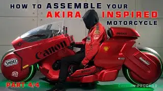 How to assemble your home-made Akira inspired motocycle _ Part 4/4 