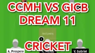 CCMH vs GICB Cricket match dream11 prediction win