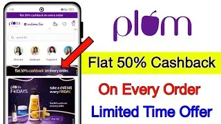 Plum goodness 50% cashback offer | Plum goodness loot offer