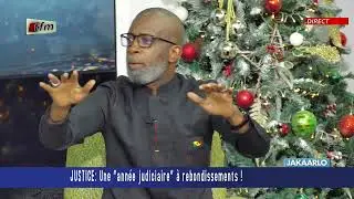 JUSTICE : Réaction de Bouba NDOUR sur les rebondissements de l'année judiciaire...