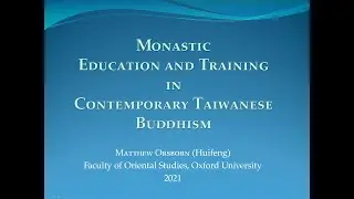 Monastic Education and Training in Contemporary Taiwanese Buddhism, Orsborn, Ghent 20210316