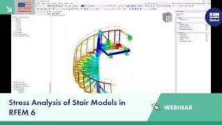 Webinar | Stress Analysis of Stair Models in RFEM 6