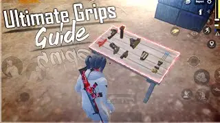 Ultimate Grips Guide for Pubg Mobile ⚡| Situations Where Certain Grips Are Favored | Tips and Tricks