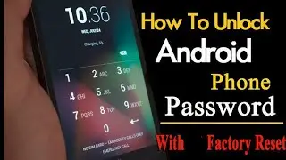 How to remove forgotten password from Android phone