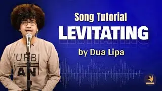 HOW TO SING LEVITATING BY DUA LIPA | Song Tutorial