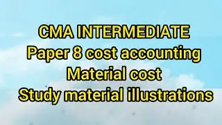 Material cost illustrations in tamil |CMA|paper8