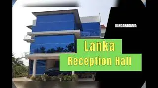 Lanka Reception hall bandaragama 0778620886