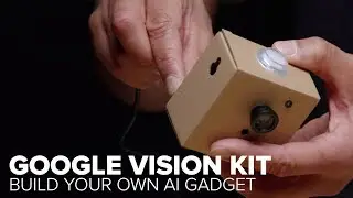 Google AIY Vision Kit teaches you to track faces