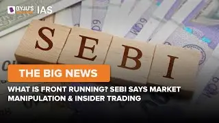What Is Front Running? SEBI Says Market Manipulation & Insider Trading