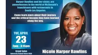 Black. Woman. Entrepreneur. Leader: Nicole Harper Rawlins and Dean Mechelle Best