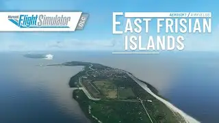 Aerosoft Airfields East Frisian Islands - MSFS DLC | Official Trailer | Aerosoft