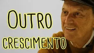 Crescimento econômico pra que? PRA QUEM? - PorQueNão? conversa sobre Decrescimento.