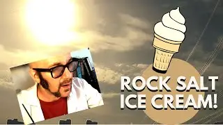 Rock Salt Ice Cream!