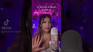 10 Seconds 10 Mouth Sounds 👄#asmr #shorts