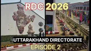 2026 | RDC | DAY 2 | #rdc #rdc2026 #uttarkhanddirectorate#dehradoonvlogger #rdcvlogger